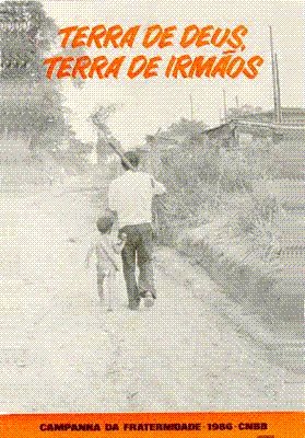 CF 1986  Fraternidade e Terra - Terra de Deus, terra de irmos