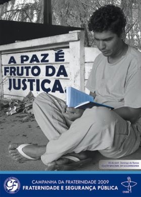 CF 2009  Fraternidade e Segurana Pblica - A paz  fruto da justia